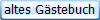 altes Gästebuch